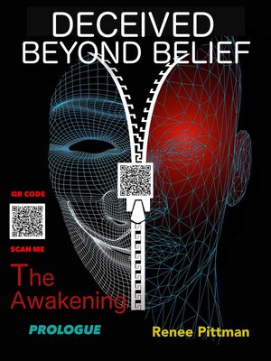 cover image of Deceived Beyond Belief--The Awakening